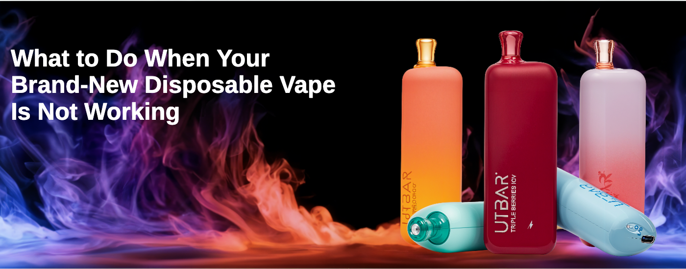 What to Do When Your Brand New Disposable Vape Is Not Working What to Do When Your Brand New Disposable Vape Is Not Working